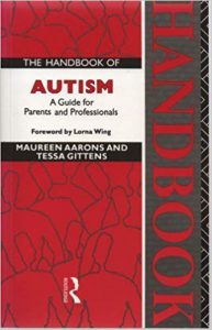 Book Cover: The Handbook of Autism: a Guide for Parents and Professionals