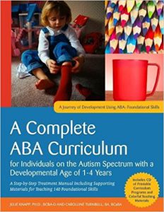 Book Cover: A Complete ABA Curriculum for Individuals on the Autism Spectrum with a Developmental Age of 1-4 Years
