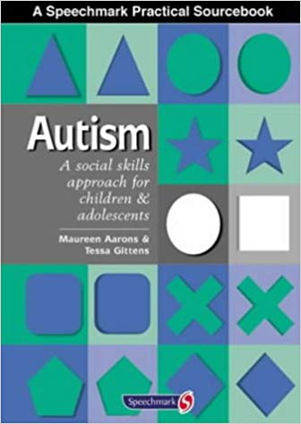 Book Cover: Autism: A Social Skills Approach for Children and Adolescents