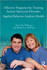 Book Cover: Effective Programs for Treating Autism Spectrum Disorder: Applied Behavior Analysis Models