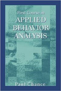 Book Cover: First Course in Applied Behavior Analysis (Waveland, 2006)