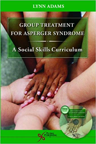Book Cover: Group Treatment for Asperger Syndrome: A Social Skills Curriculum